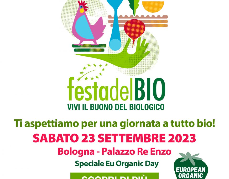 Bologna. Festa del Bio per la seconda Giornata Europea del Biologico